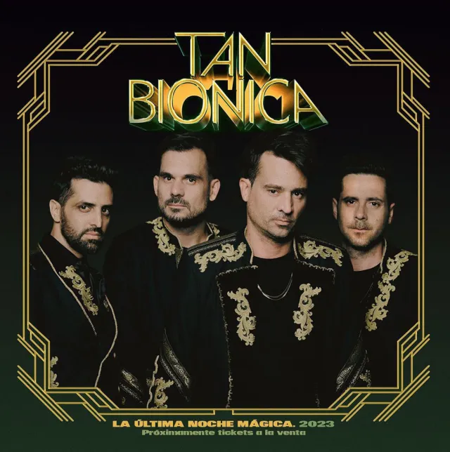 Tan Bionica. Ultima noche magica